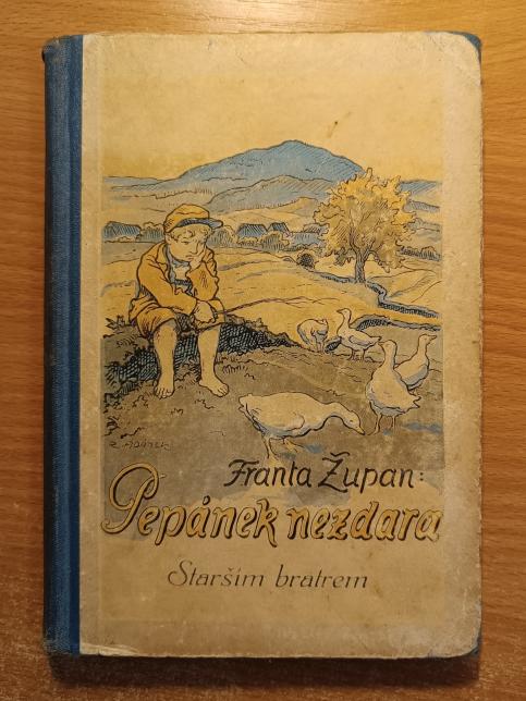 Pepánek nezdara - Starším bratrem, Školákem, Lojzík vychovatelem