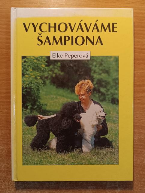 Vychováváme šampióna