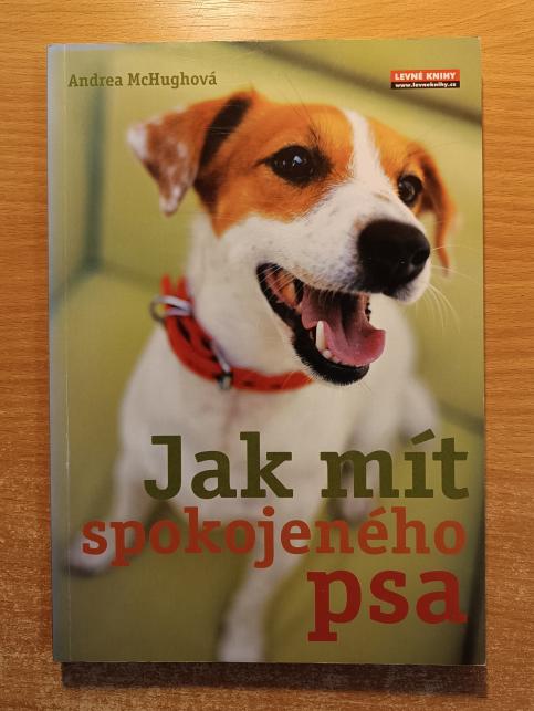 Jak mít spokojeného psa