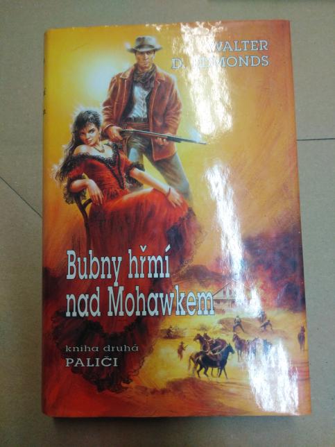 Bubny hřmí nad Mohawkem 2: Paliči