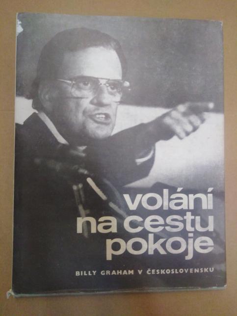 Volání na cestu pokoje - B.Graham v Československu