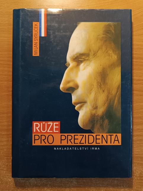 Růže pro prezidenta