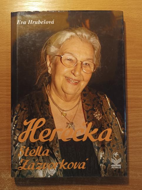 Herečka Stella Zázvorková
