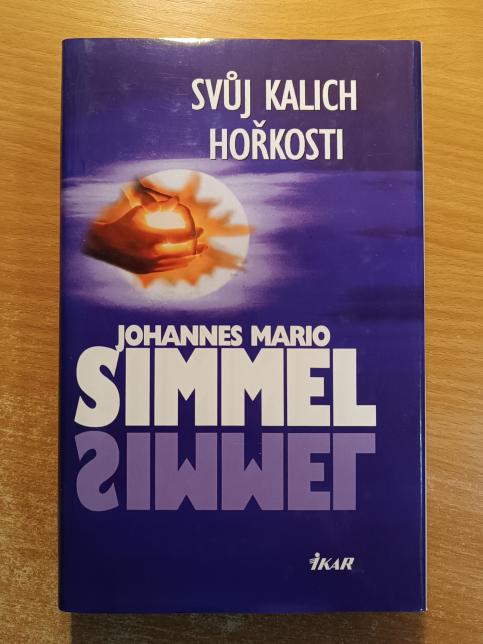 Svůj kalich hořkosti