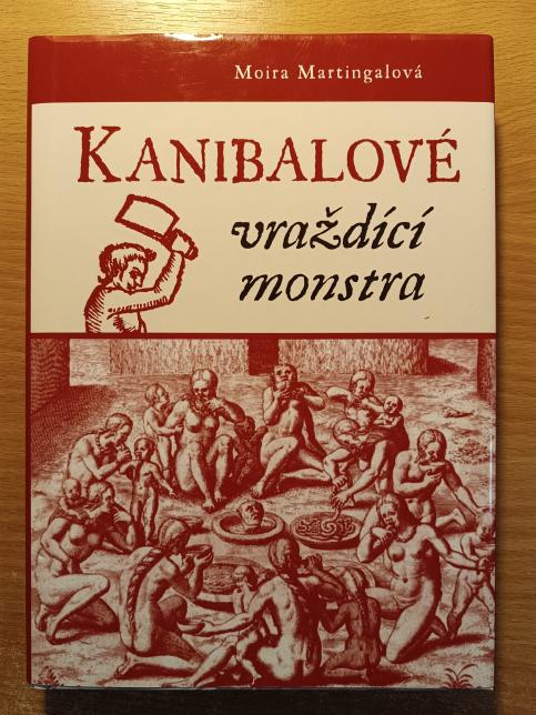 Kanibalové - vraždící monstra