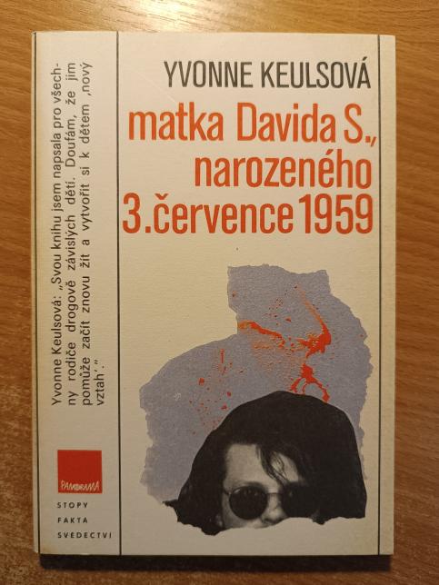 Matka Davida S., narozeného 3. července 1959