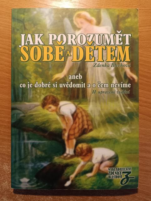 Jak porozumět sobě a dětem