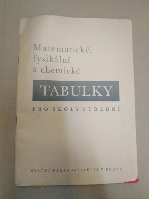 Matematické, fyzikální a chemické tabulky pro školy střední 