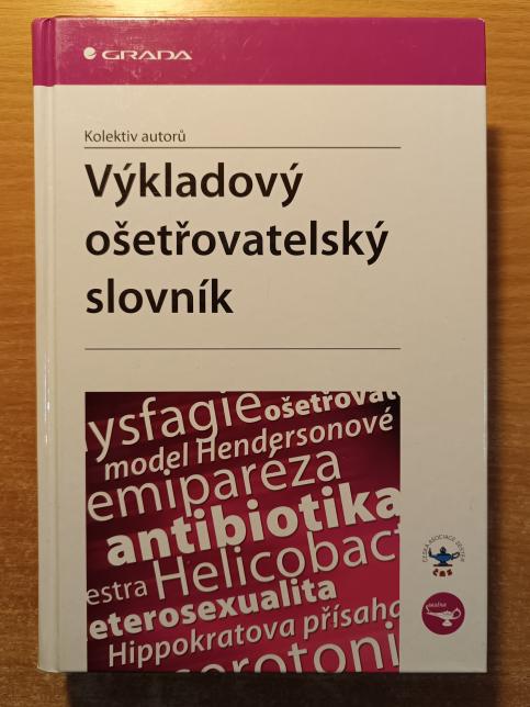 Výkladový ošetřovatelský slovník