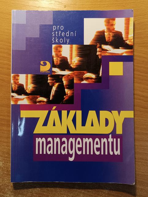 Základy managementu - pro střední školy