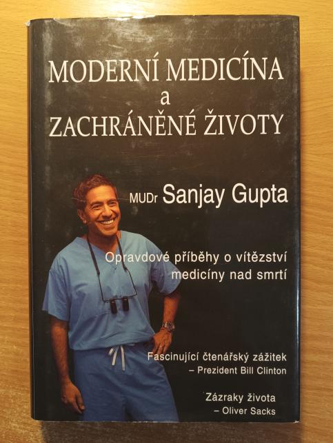 Moderní medicína a zachráněné životy