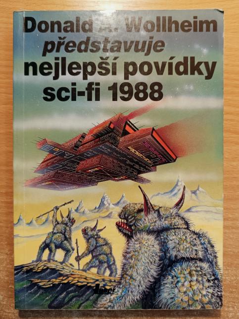 Donald A. Wollheim představuje nejlepší povídky sci-fi 1988