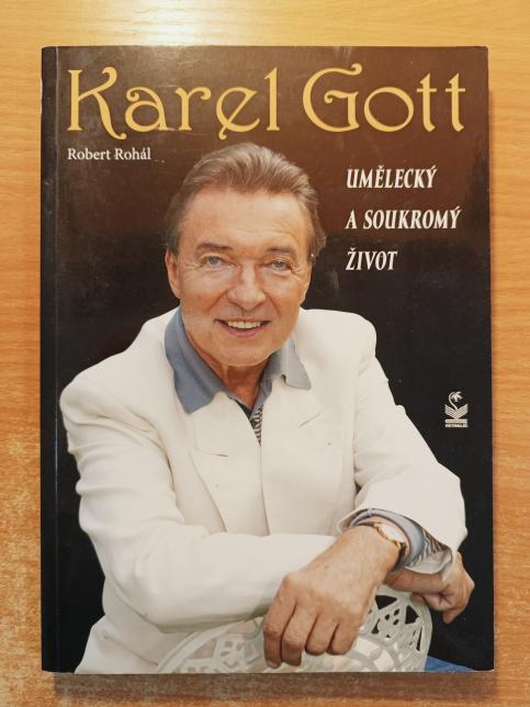 Karel Gott - Umělecký a soukromý život