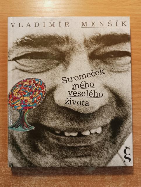 Stromeček mého veselého života