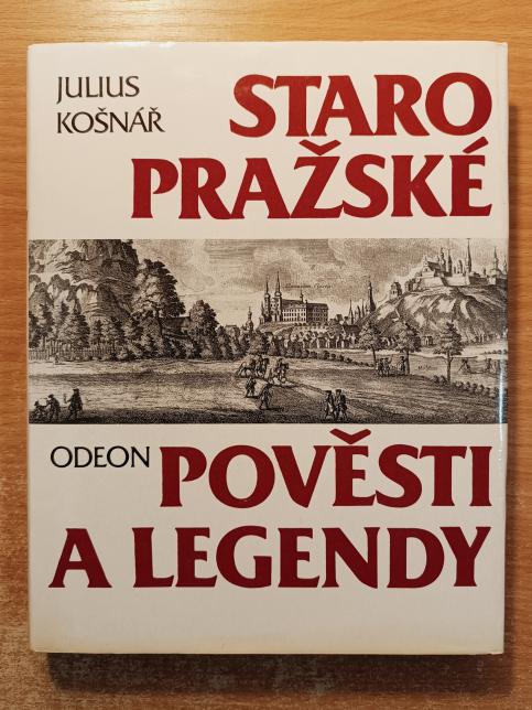 Staropražské pověsti a legendy