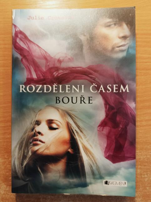 Rozděleni časem - Bouře