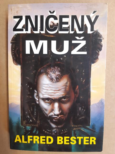 Zničený muž