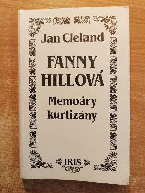 Fanny Hillová - memoáry kurtizány