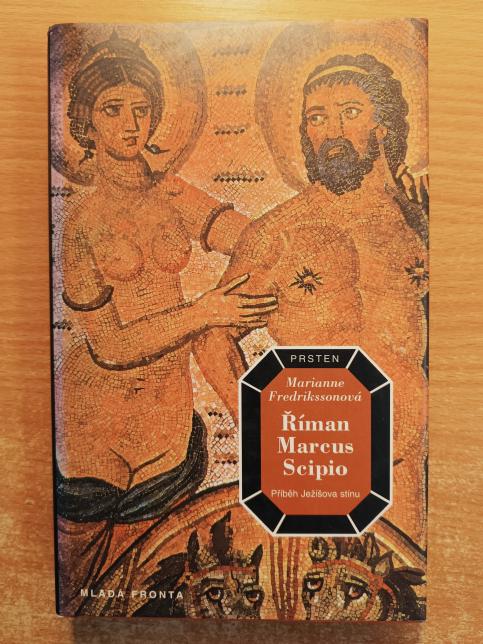 Říman Marcus Scipio: Příběh Ježíšova stínu