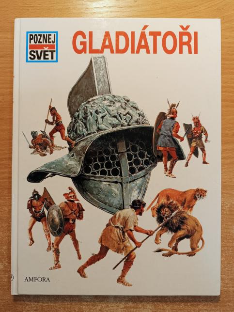 Gladiátoři