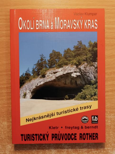 Okolí Brna a Moravský kras