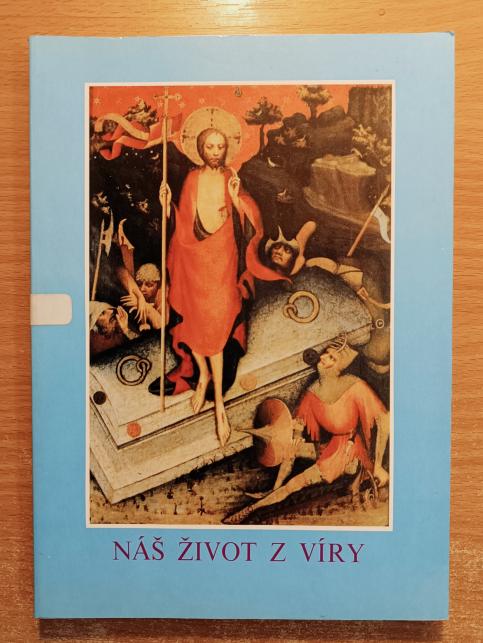 Náš život z víry