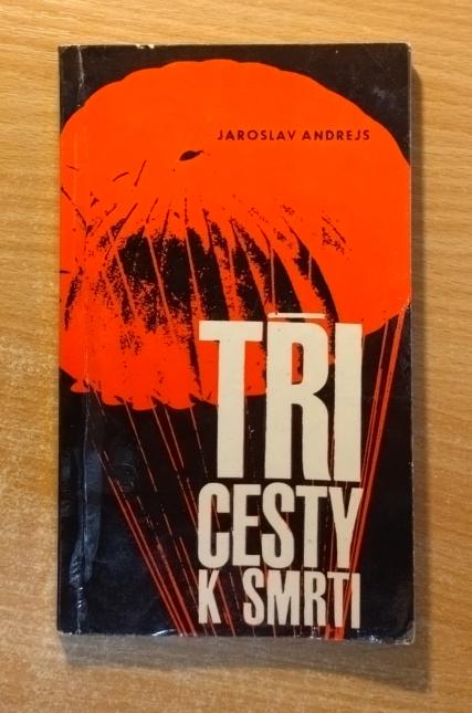 Tři cesty k smrti