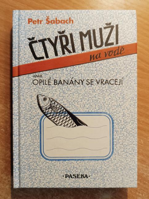 Čtyři muži na vodě aneb Opilé banány se vracejí