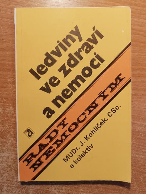Ledviny ve zdraví a nemoci