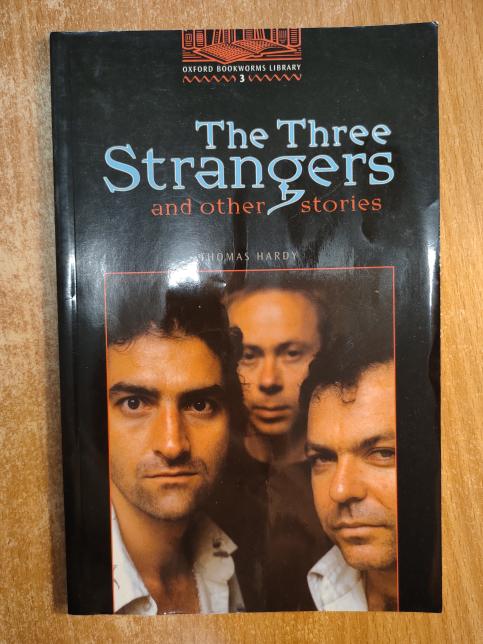 The Three Strangers and Other Stories