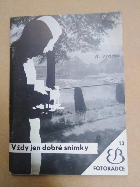 Fotorádce 13 - Vždy jen dobré snímky 