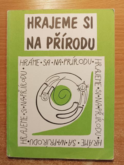 Hrajeme si na přírodu