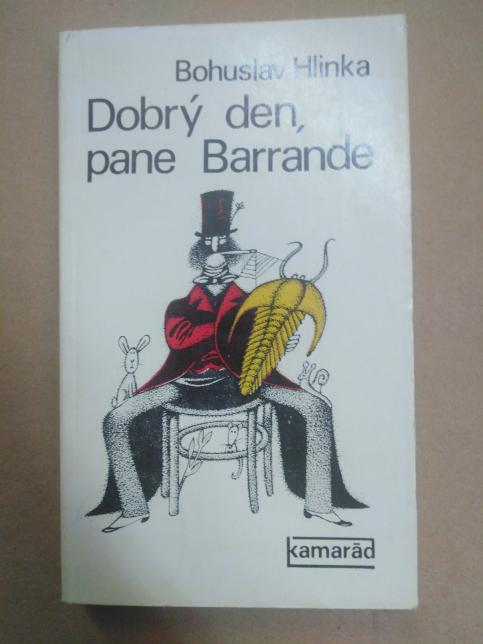 Dobrý den, pane Barrande