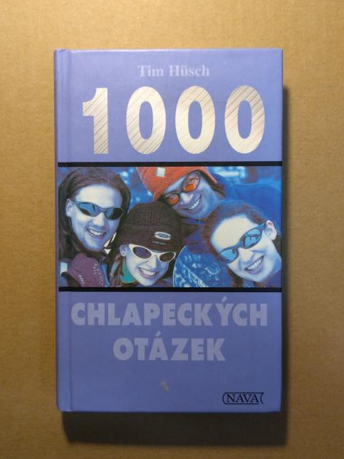 1000 chlapeckých otázek