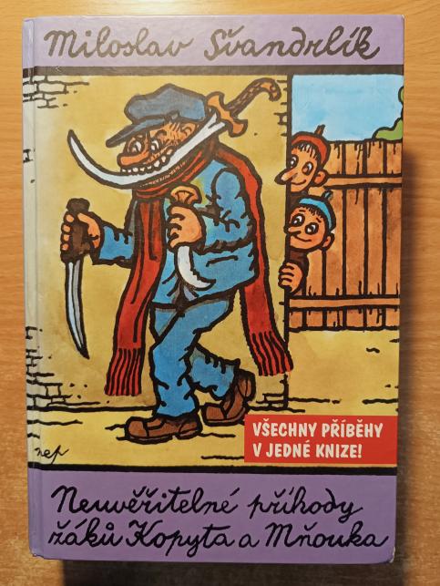 Neuvěřitelné příhody žáků Kopyta a Mňouka