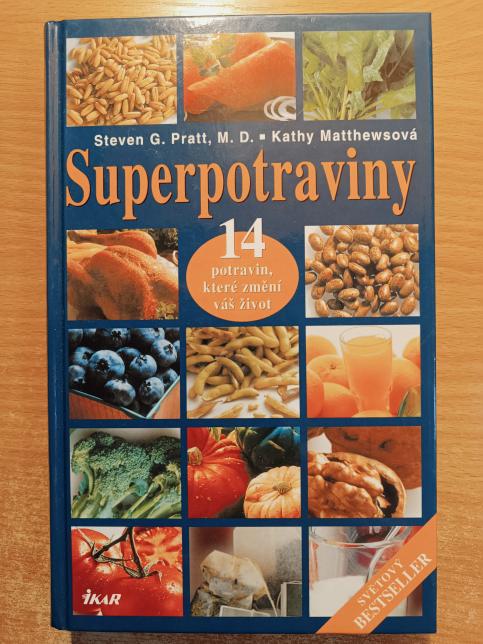 Superpotraviny - 14 potravin, které změní váš život