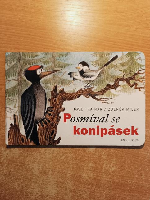 Posmíval se konipásek