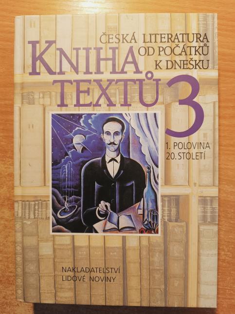 Kniha textů 3 - Česká literatura od počátků k dnešku