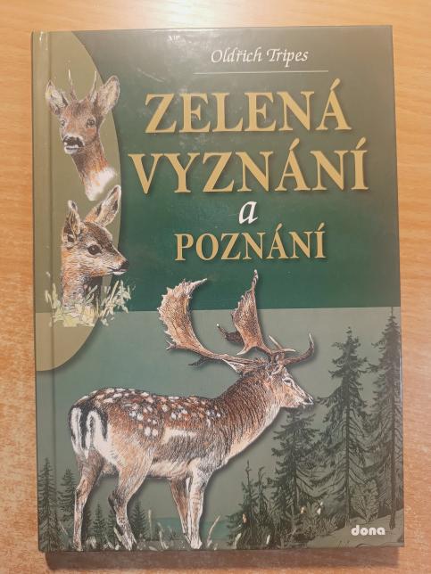 Zelená vyznání a poznání
