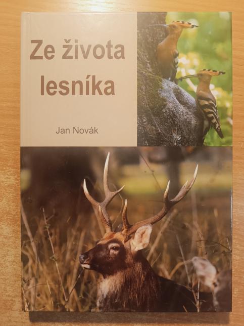 Ze života lesníka