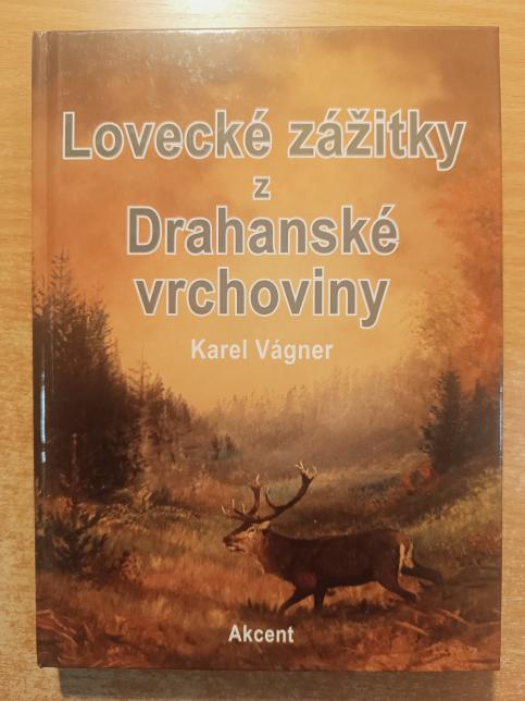 Lovecké zážitky z Drahanské vrchoviny