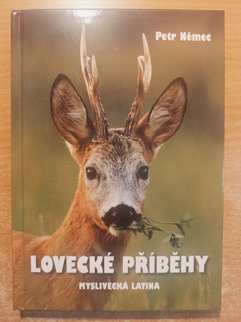 Lovecké příběhy s trochou myslivecké latiny