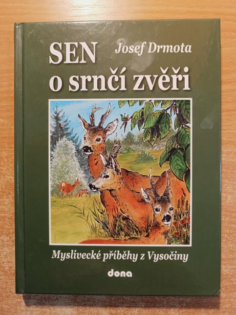 Sen o srnčí zvěři