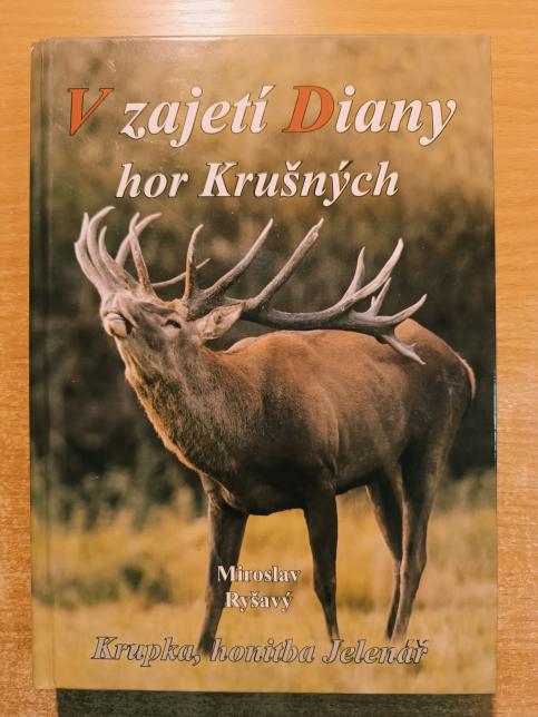 V zajetí Diany hor Krušných