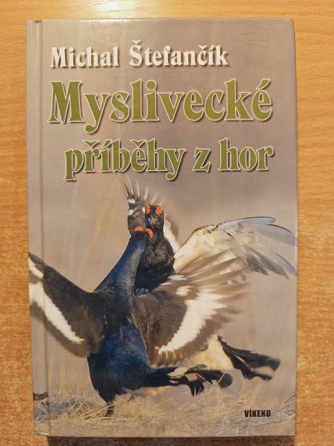 Myslivecké příběhy z hor