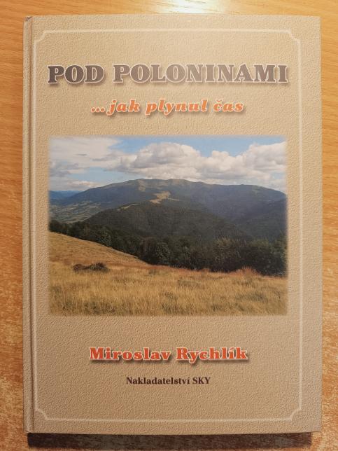 Pod poloninami ...jak plynul čas
