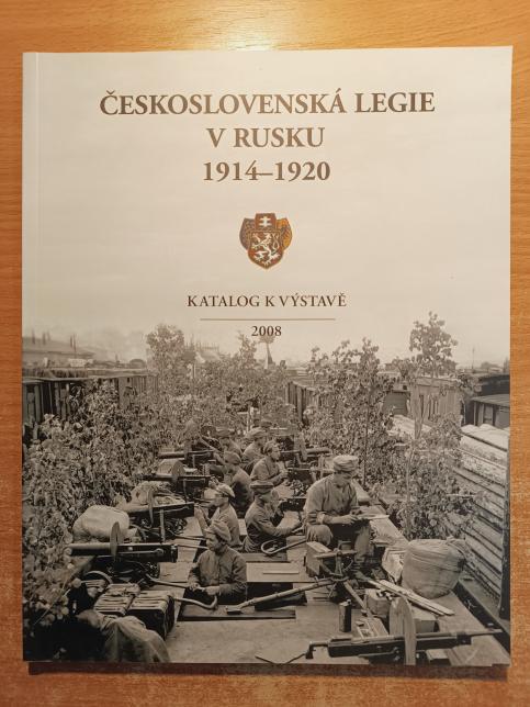 Československá legie v Rusku 1914-1920