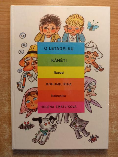O letadélku Káněti