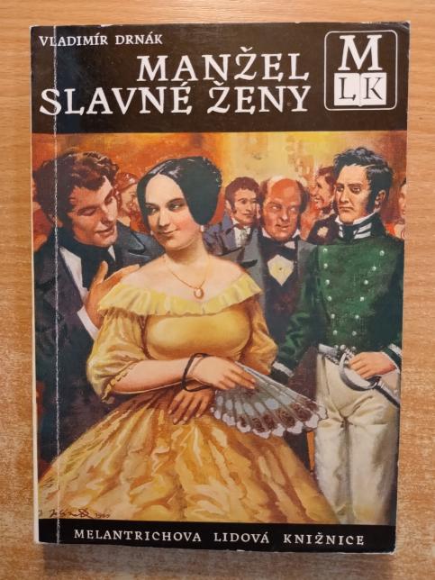 Manžel slavné ženy