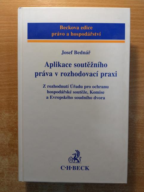 Aplikace soutěžního práva v rozhodovací praxi
